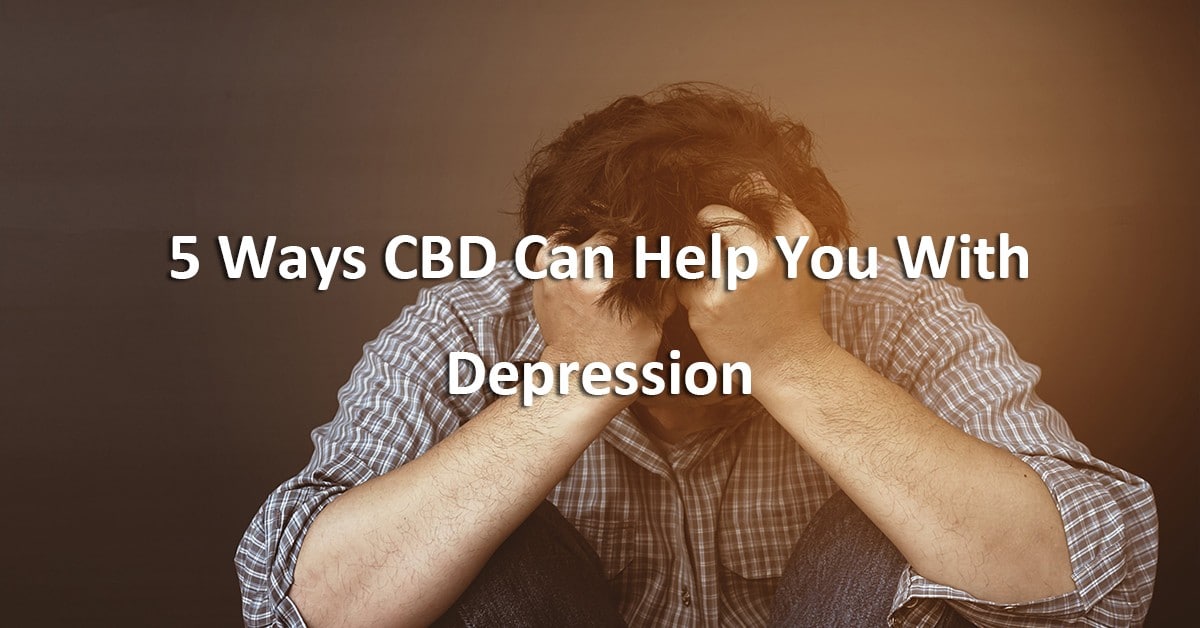 5 Ways Cbd Can Help You With Depression
